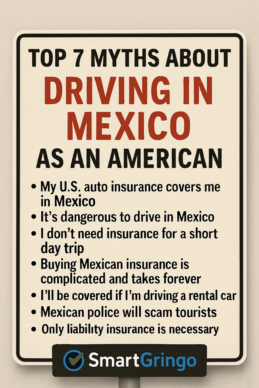 đ Top 7 Myths About Driving in Mexico as an American